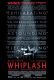 Whiplash